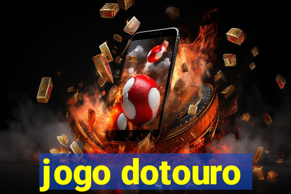 jogo dotouro