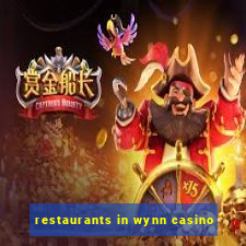 restaurants in wynn casino