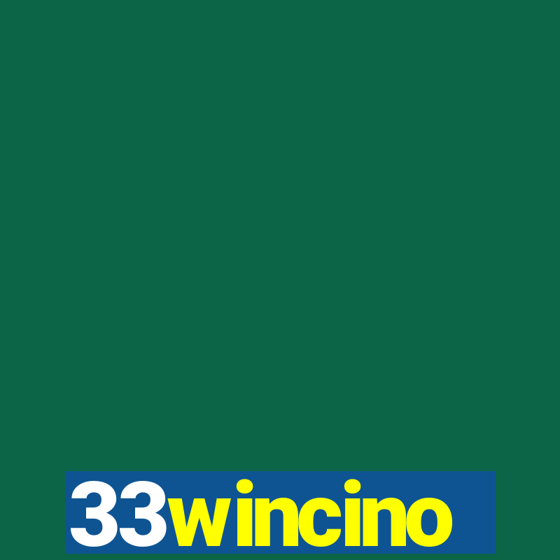 33wincino