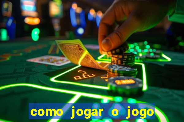 como jogar o jogo do tigre online