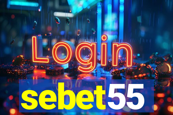 sebet55