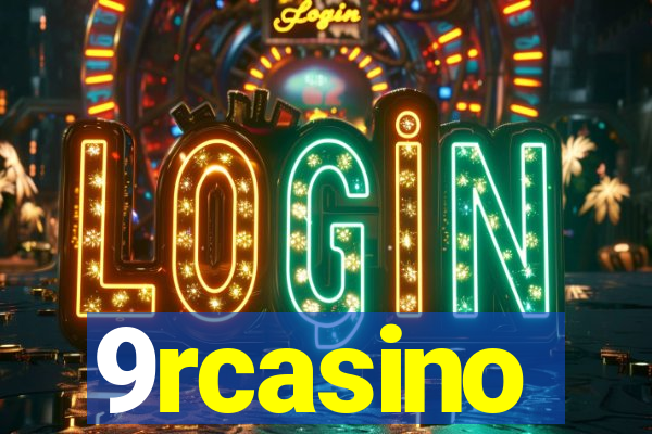 9rcasino