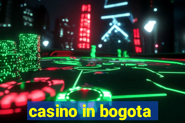 casino in bogota