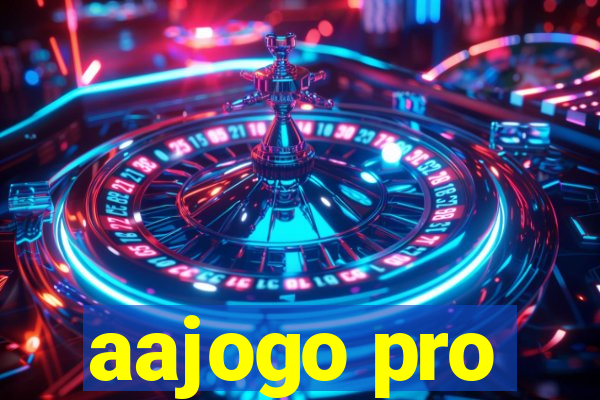 aajogo pro