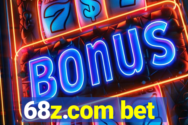 68z.com bet