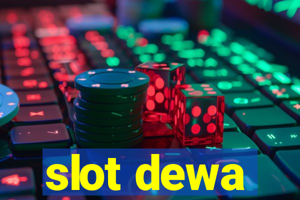 slot dewa