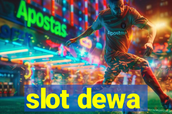 slot dewa