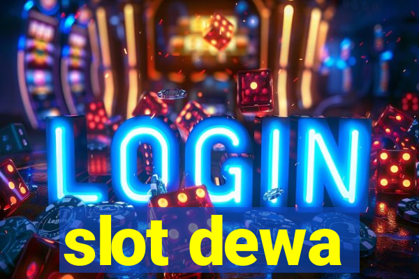 slot dewa