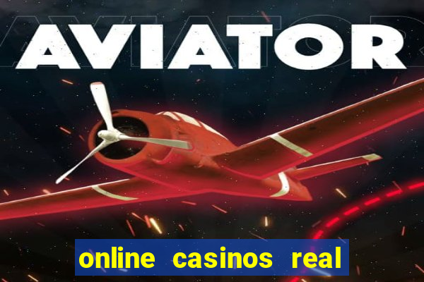 online casinos real money usa