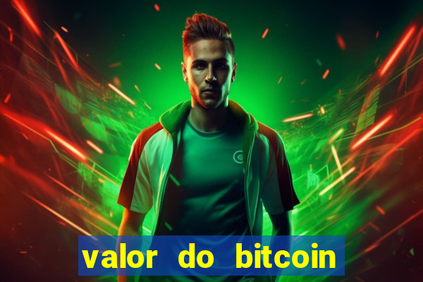 valor do bitcoin em 2020