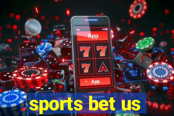 sports bet us