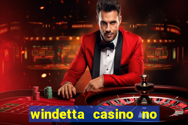 windetta casino no deposit bonus