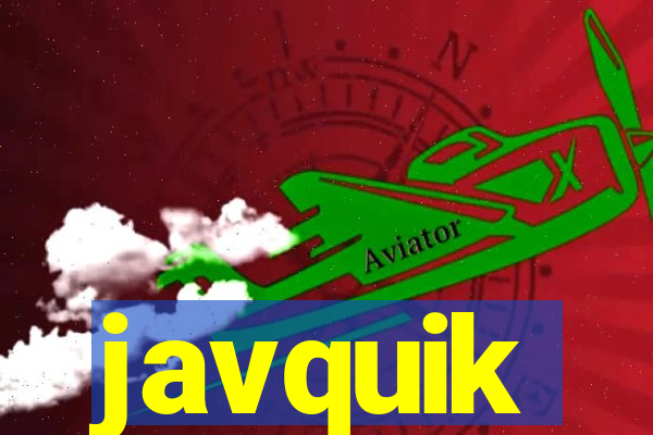 javquik