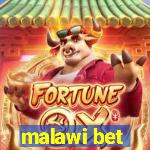 malawi bet