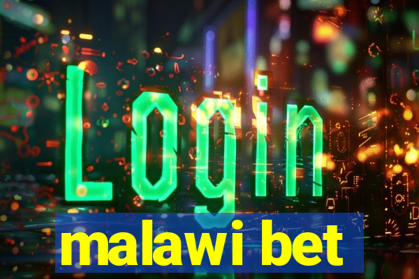 malawi bet