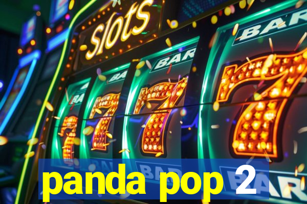 panda pop 2