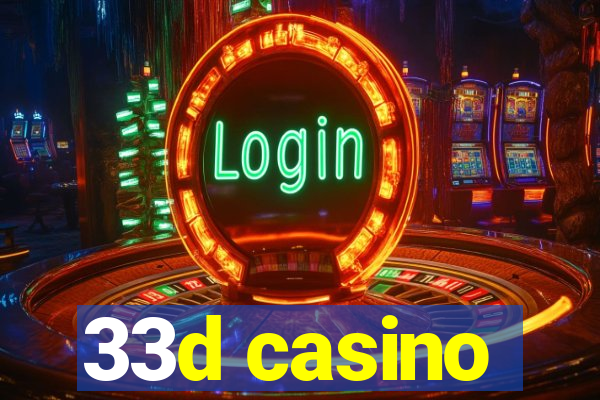 33d casino