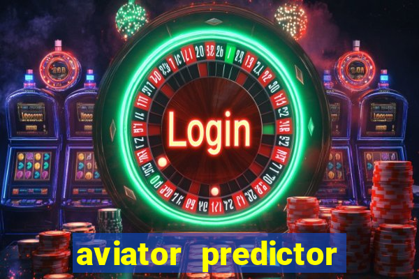 aviator predictor v4.0 activation code