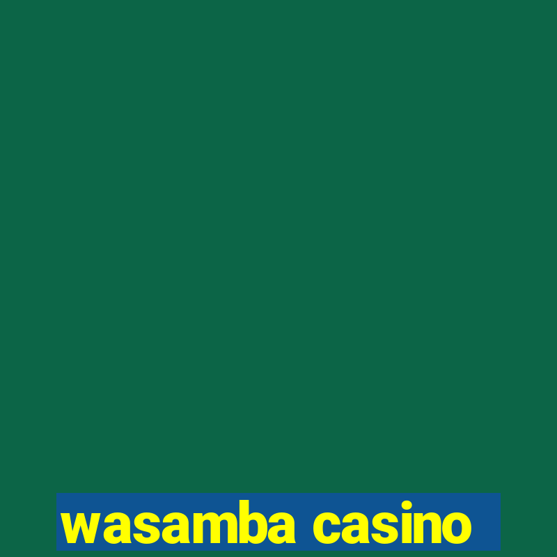 wasamba casino