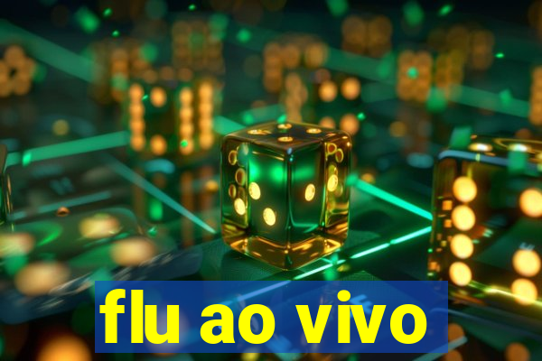 flu ao vivo