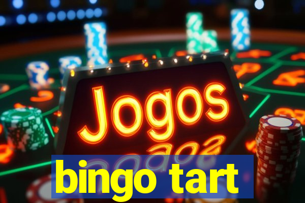 bingo tart