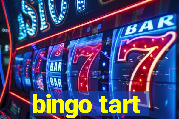 bingo tart