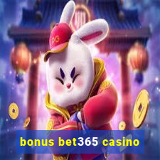 bonus bet365 casino