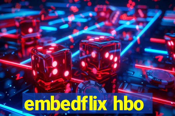 embedflix hbo