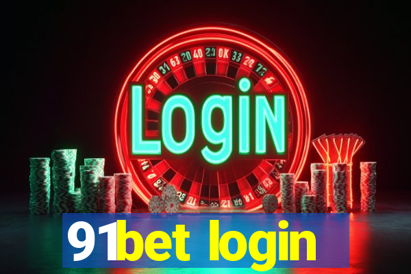 91bet login