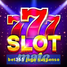 bet365 jogo suspenso