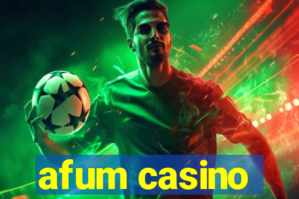 afum casino