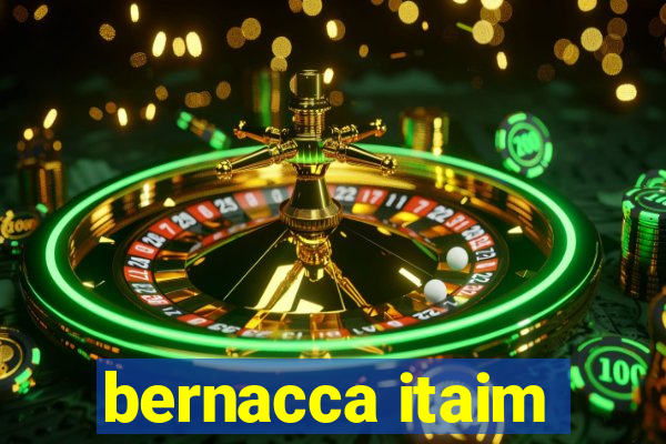 bernacca itaim