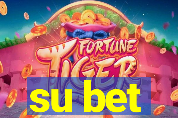 su bet