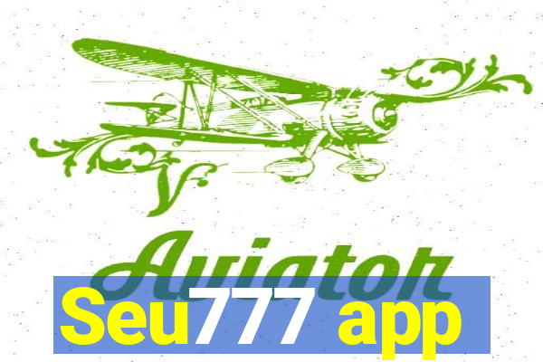 Seu777 app