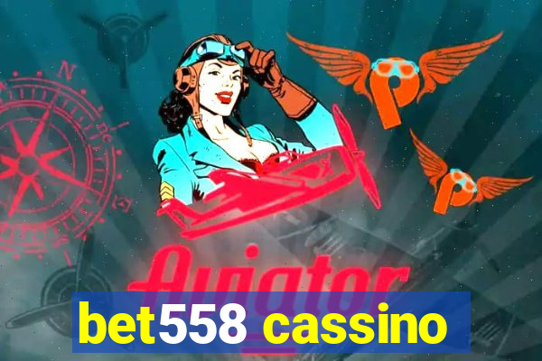 bet558 cassino