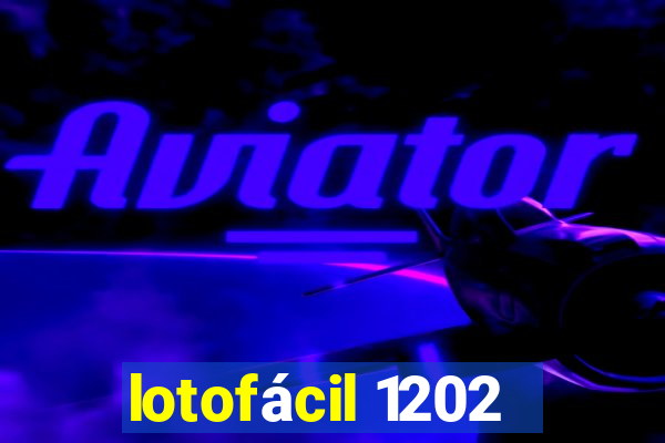 lotofácil 1202