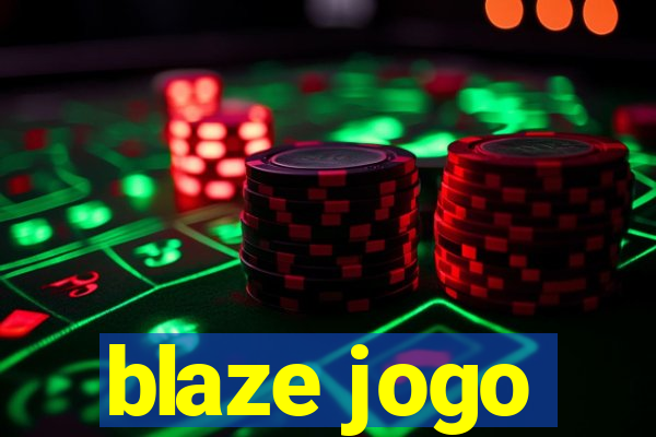 blaze jogo