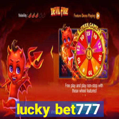 lucky bet777