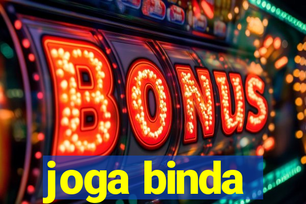 joga binda