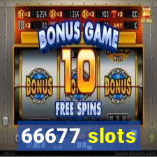 66677 slots