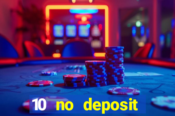 10 no deposit casino nz