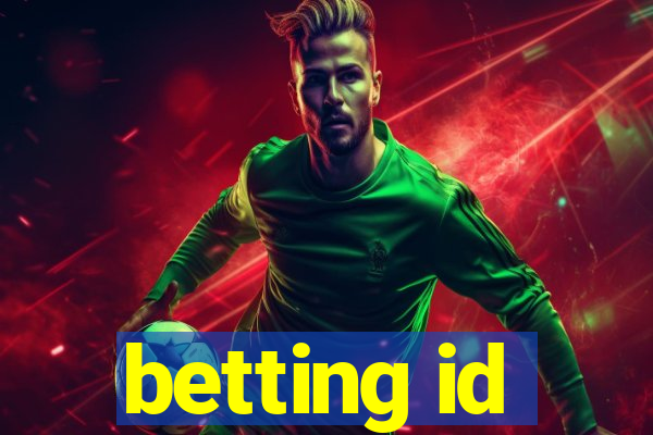 betting id