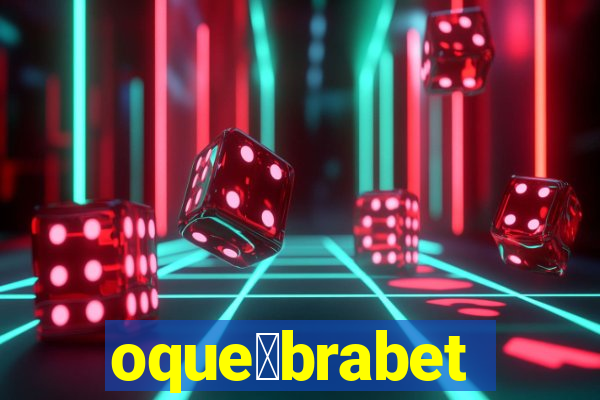 oque茅brabet