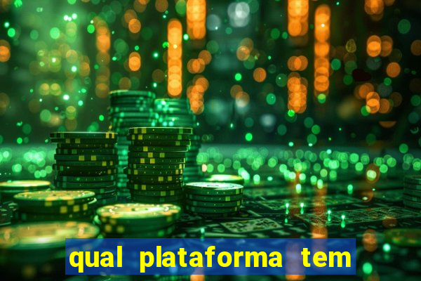 qual plataforma tem o jogo fortune tiger