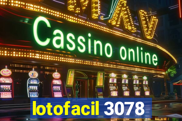 lotofacil 3078