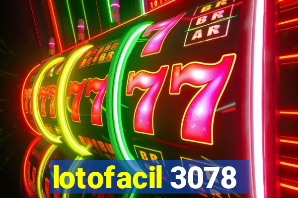 lotofacil 3078