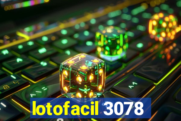 lotofacil 3078