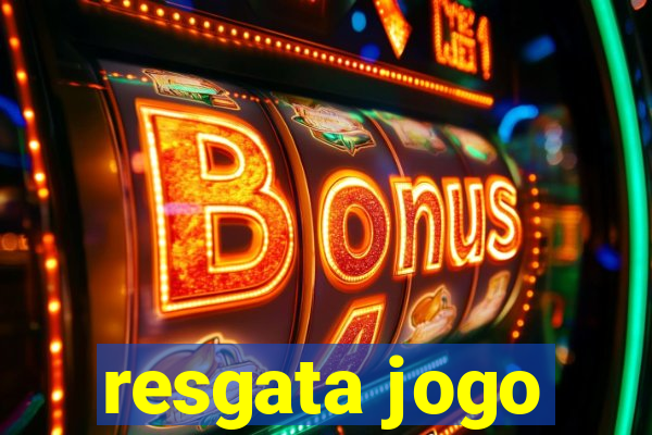 resgata jogo