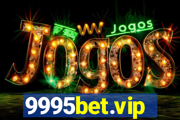 9995bet.vip