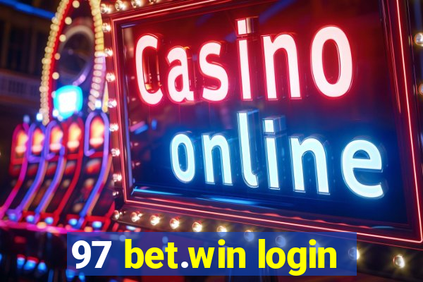 97 bet.win login